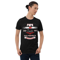 Papa und Tante - Ein perfektes Dreamteam Unisex-T-Shirt