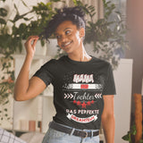 Mama und Tochter - Ein perfektes Dreamteam Unisex-T-Shirt