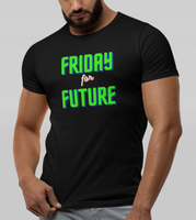 Friday for future Unisex-T-Shirt