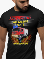 Feuerwehr wir lassen nichts anbrennen Unisex-T-Shirt