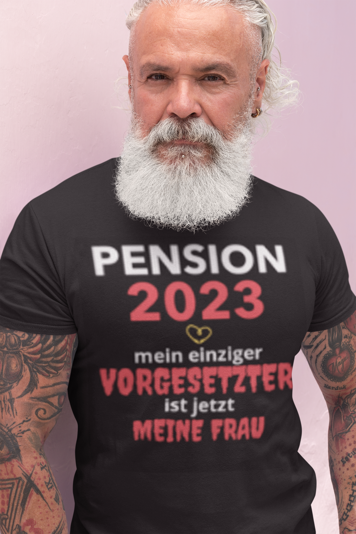 Pension 2023, My Wife the Boss, Unisex T-Shirt