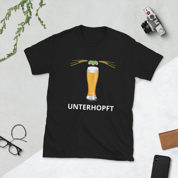 Unterhopft für Getränkeliebhaber Kurzärmeliges Unisex-T-Shirt - souverista