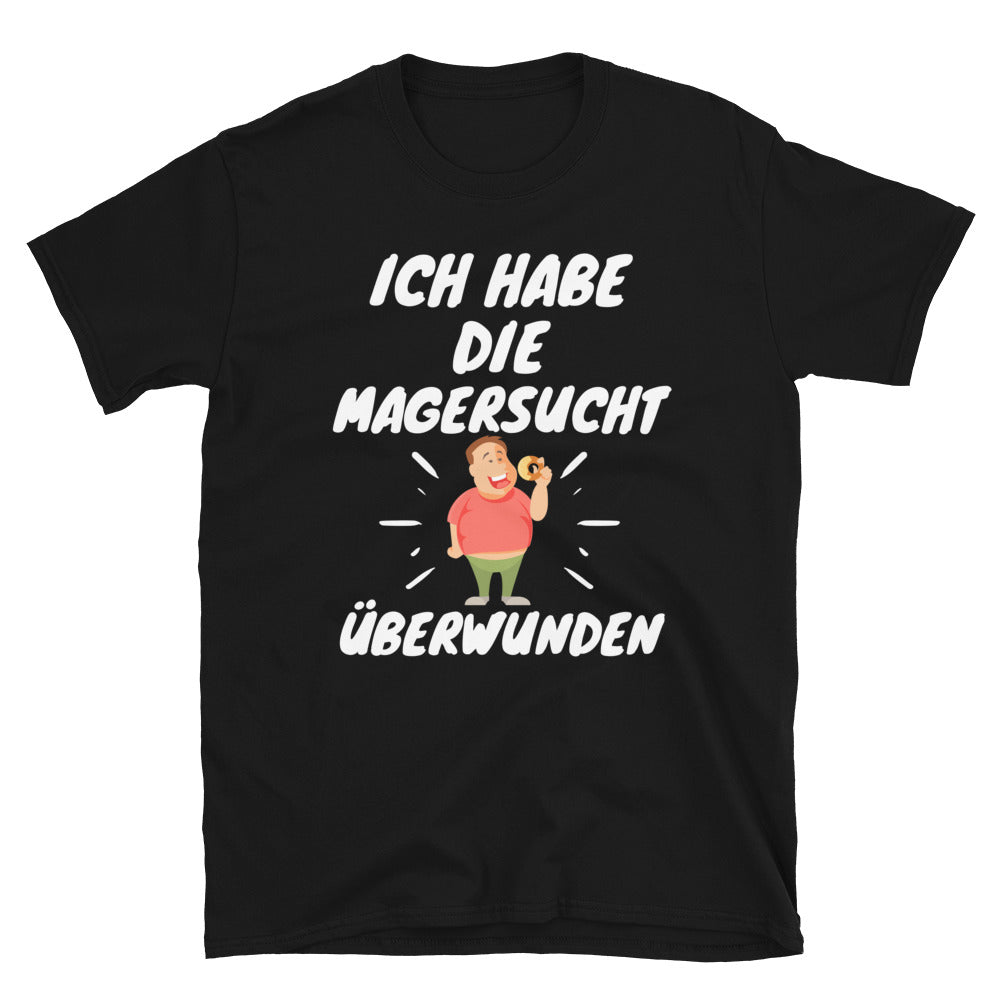 Ich habe die Magersucht überwunden Unisex-T-Shirt