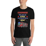 Feuerwehr - Wir sind die Stars und holen Sie da raus Unisex-T-Shirt