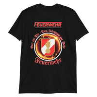 Feuerwehr Gott zur Ehr Unisex-T-Shirt