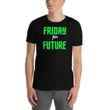 Friday for future Unisex-T-Shirt