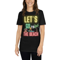 Let´s go to the beach Unisex-T-Shirt