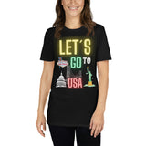 Let´s go to USA Unisex-T-Shirt
