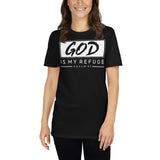 God is my refuge Unisex-T-Shirt