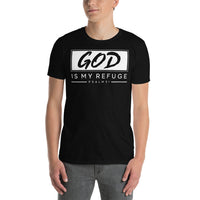 God is my refuge Unisex-T-Shirt