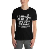 I can do all things Unisex-T-Shirt