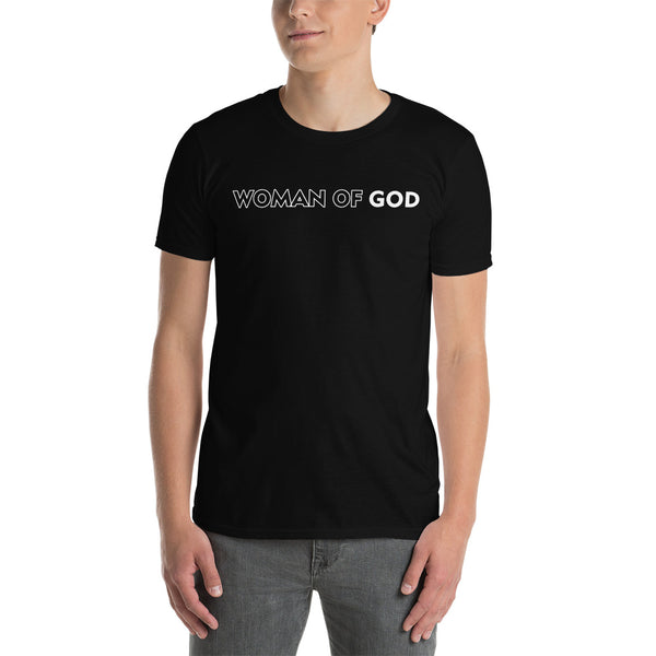 Woman of god Kurzärmeliges Unisex-T-Shirt