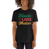 Black lives matter Unisex-T-Shirt