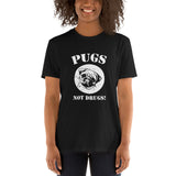 Pugs not drugs Unisex-T-Shirt