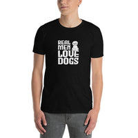 Real men love dogs Unisex-T-Shirt
