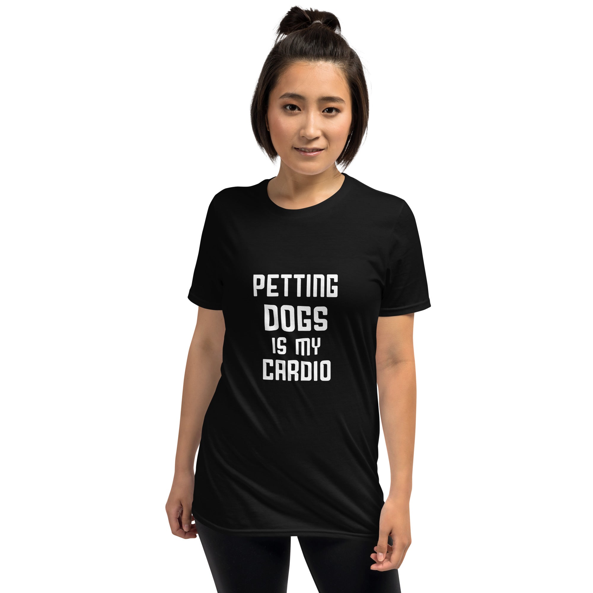 Petting Dogs is my cardio unisex t-shirt