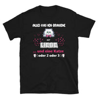 Brauche eine Katze Unisex-T-Shirt