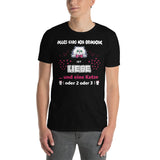 Brauche eine Katze Unisex-T-Shirt