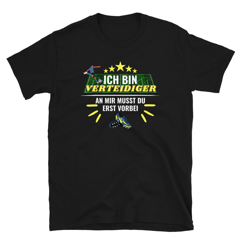 Ich bin Verteidiger Unisex-T-Shirt