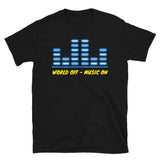 Worl off music on T-Shirt