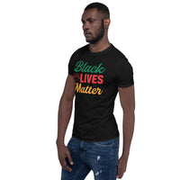Black lives matter Unisex-T-Shirt