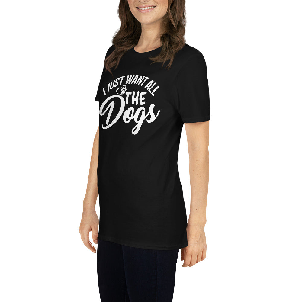 I just want a dog Unisex-T-Shirt