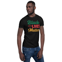 Black lives matter Unisex-T-Shirt