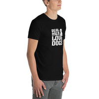 Real men love dogs Unisex-T-Shirt