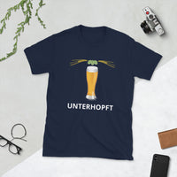 Unterhopft für Getränkeliebhaber Kurzärmeliges Unisex-T-Shirt - souverista