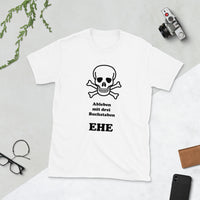 Ableben mit drei buchstaben EHE Kurzärmeliges Unisex-T-Shirt - souverista