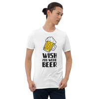 Wish you were beer Unisex-T-Shirt