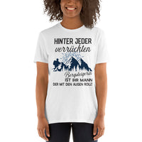 Verrückte Bergsteigerin Unisex-T-Shirt