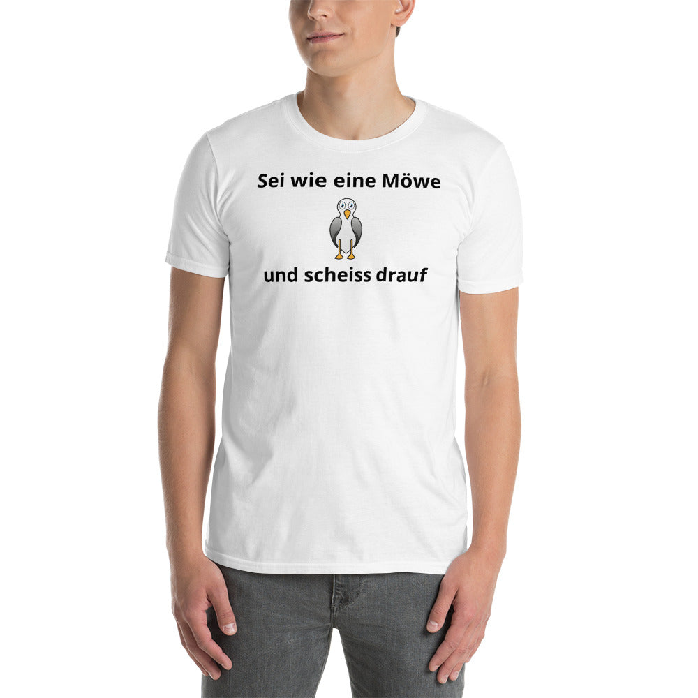 Scheiß drauf Unisex T-Shirt