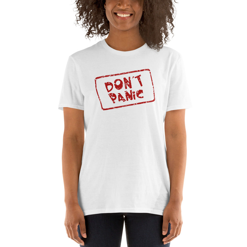 Don´t Panic Unisex-T-Shirt
