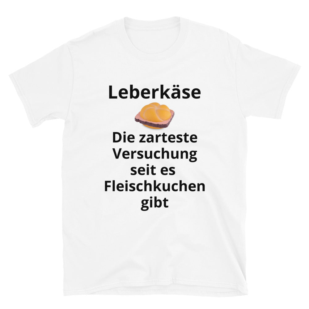 Leberkäse Kurzärmeliges Unisex-T-Shirt