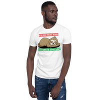 Ich bin nicht faul Unisex-T-Shirt