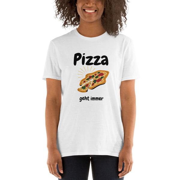 Pizza geht immer Unisex-T-Shirt