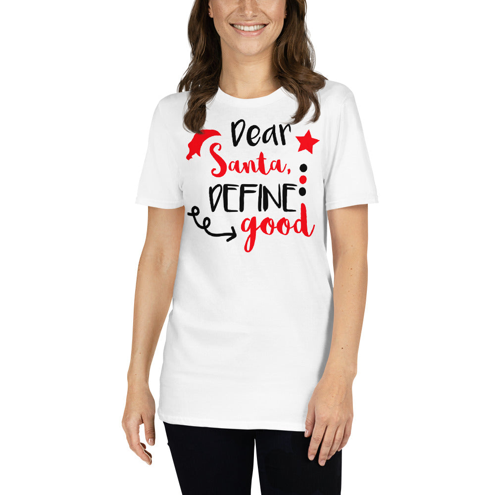 Dear Santa Unisex T-Shirt