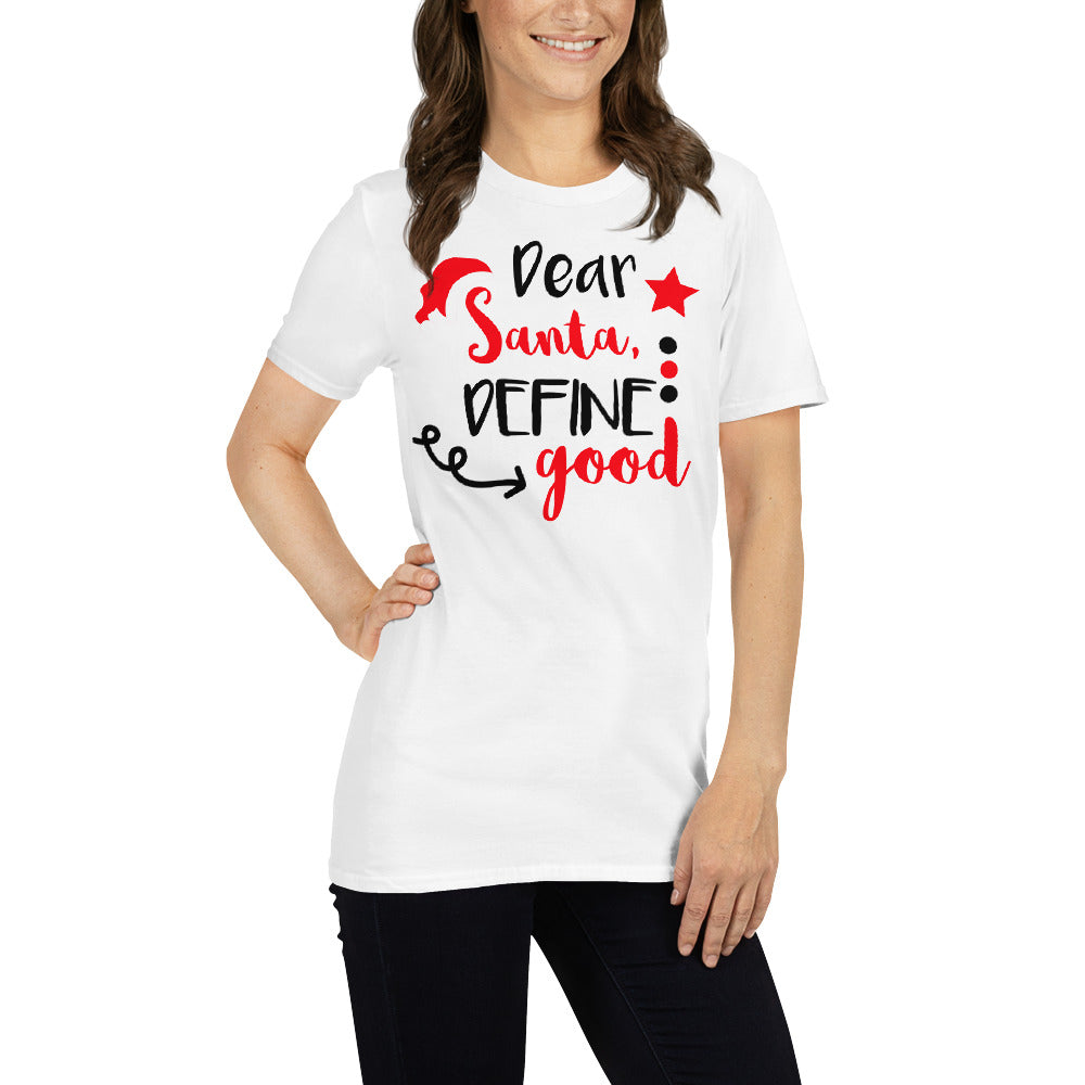 Dear Santa Unisex T-Shirt