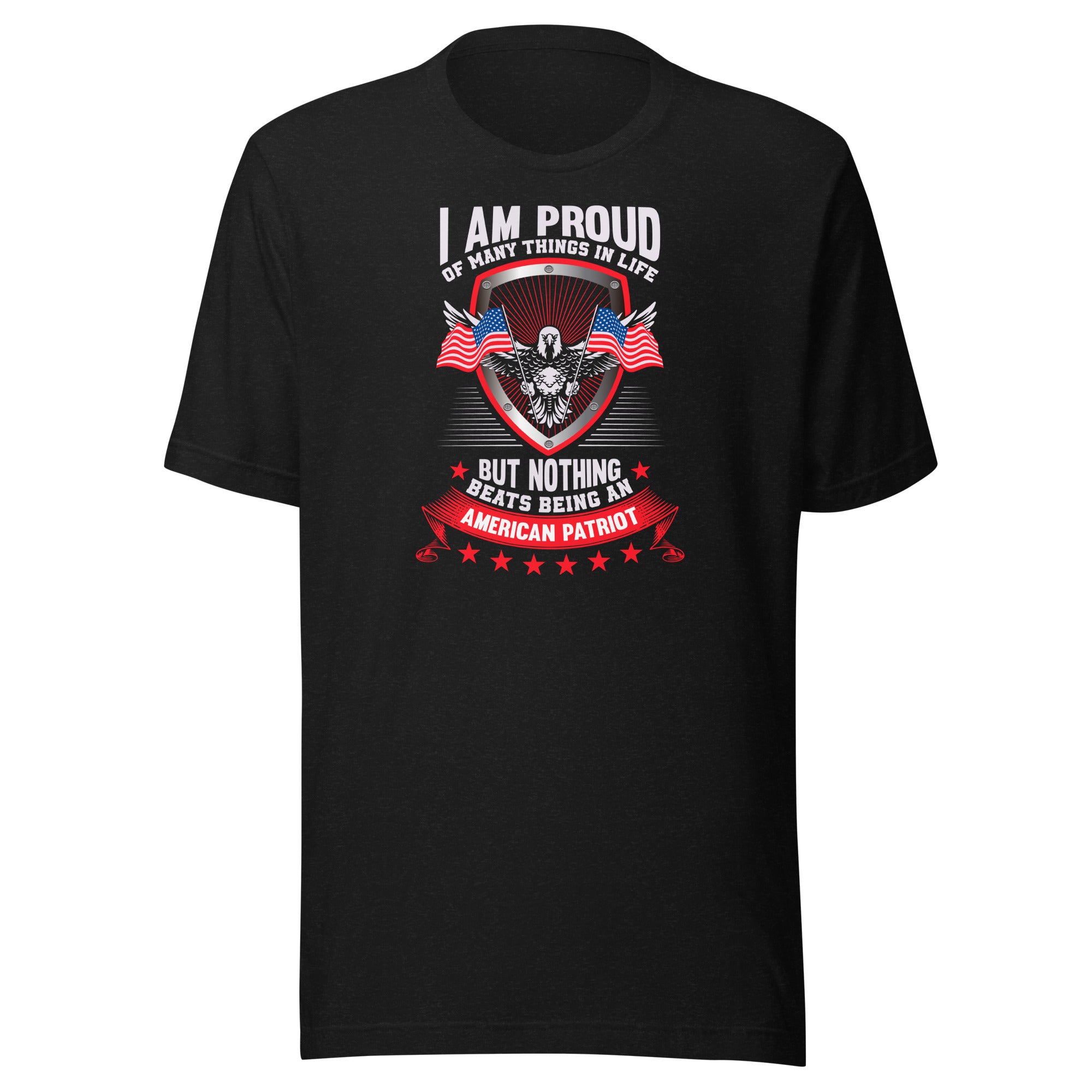 I´am proud of many things Unisex-T-Shirt