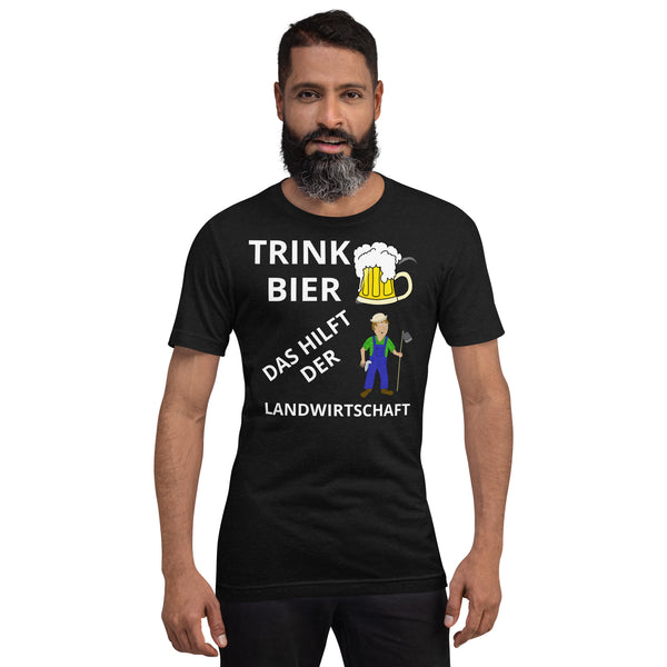 Trink Bier Unisex-T-Shirt
