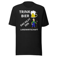 Trink Bier Unisex-T-Shirt