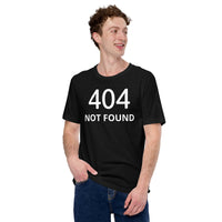 404 not found Unisex-T-Shirt