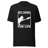 Best friends for live Unisex-T-Shirt