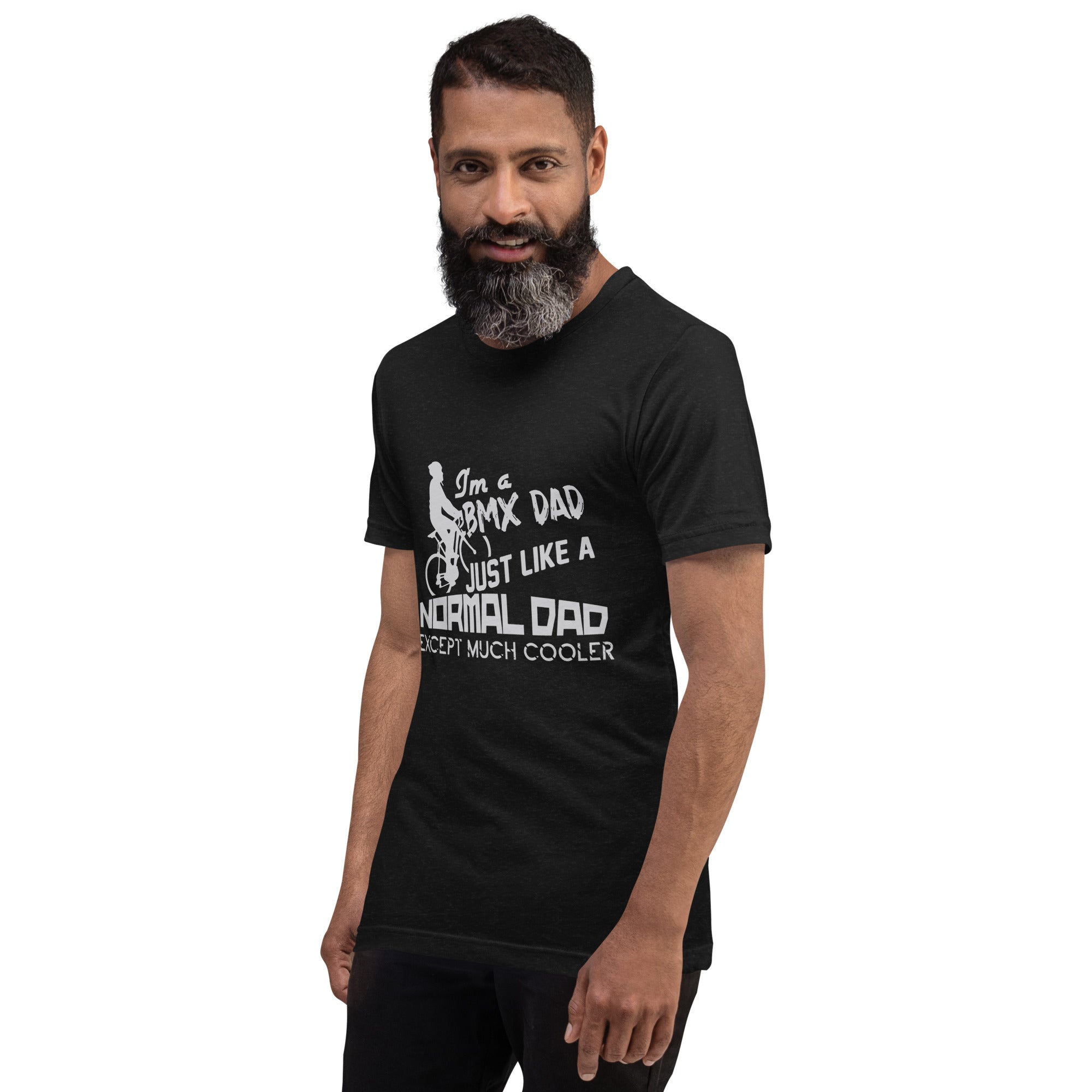 I´am a bmx dad unisex t-shirt