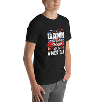 Damn Unisex-T-Shirt