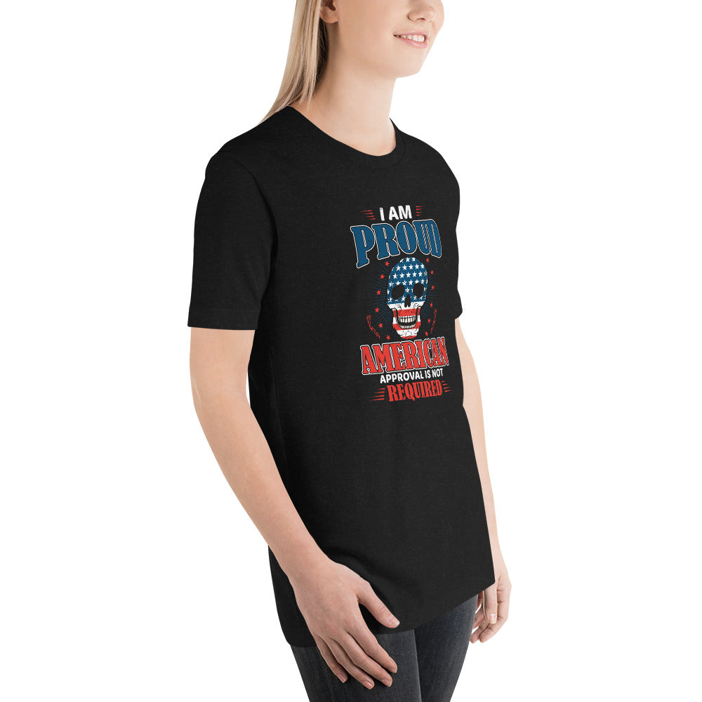 I'm proud Unisex T-Shirt