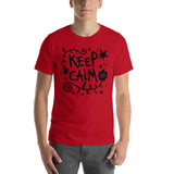 Keep calm Unisex-T-Shirt