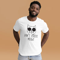 Don´t stress Unisex-T-Shirt