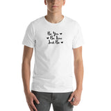 Be you be true just be Unisex-T-Shirt
